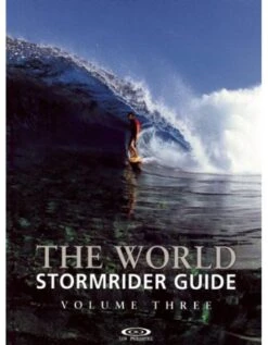 THE WORLD STORMRIDER SURF GUIDE VOL. 3